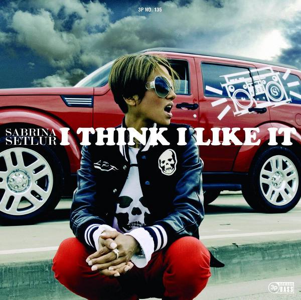 Sabrina Setlur — I Think I Like It cover artwork