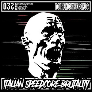 Nekrosystem & Komprex — Speedcore Brutality cover artwork