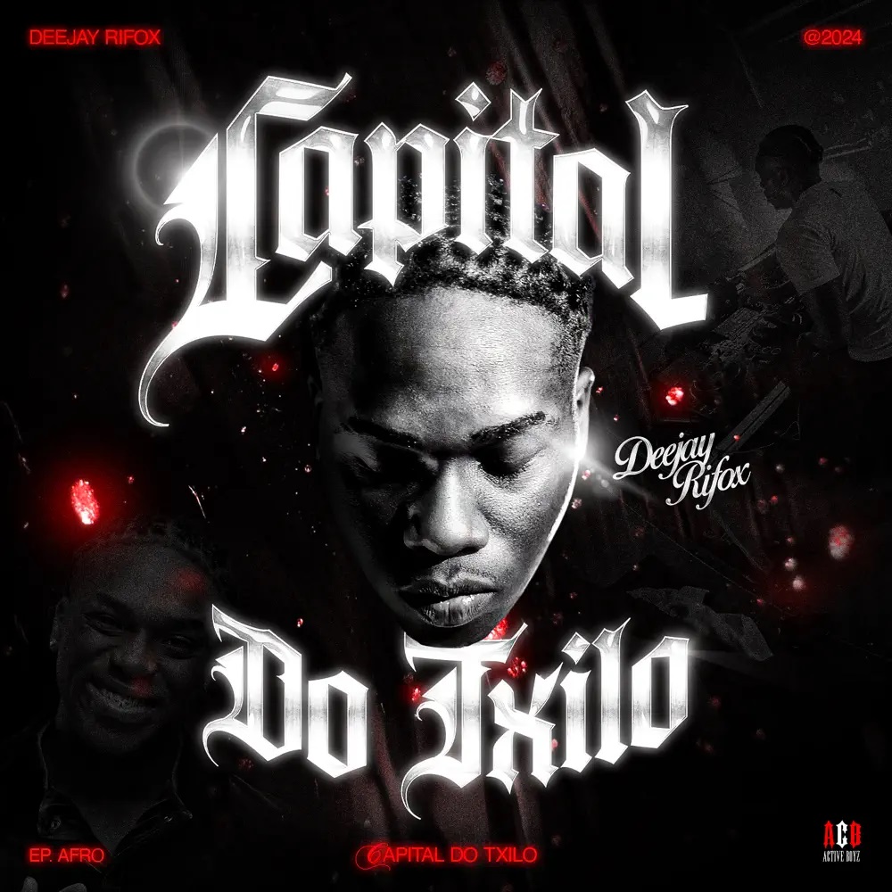 Deejay Rifox Capital do Txilo - EP cover artwork