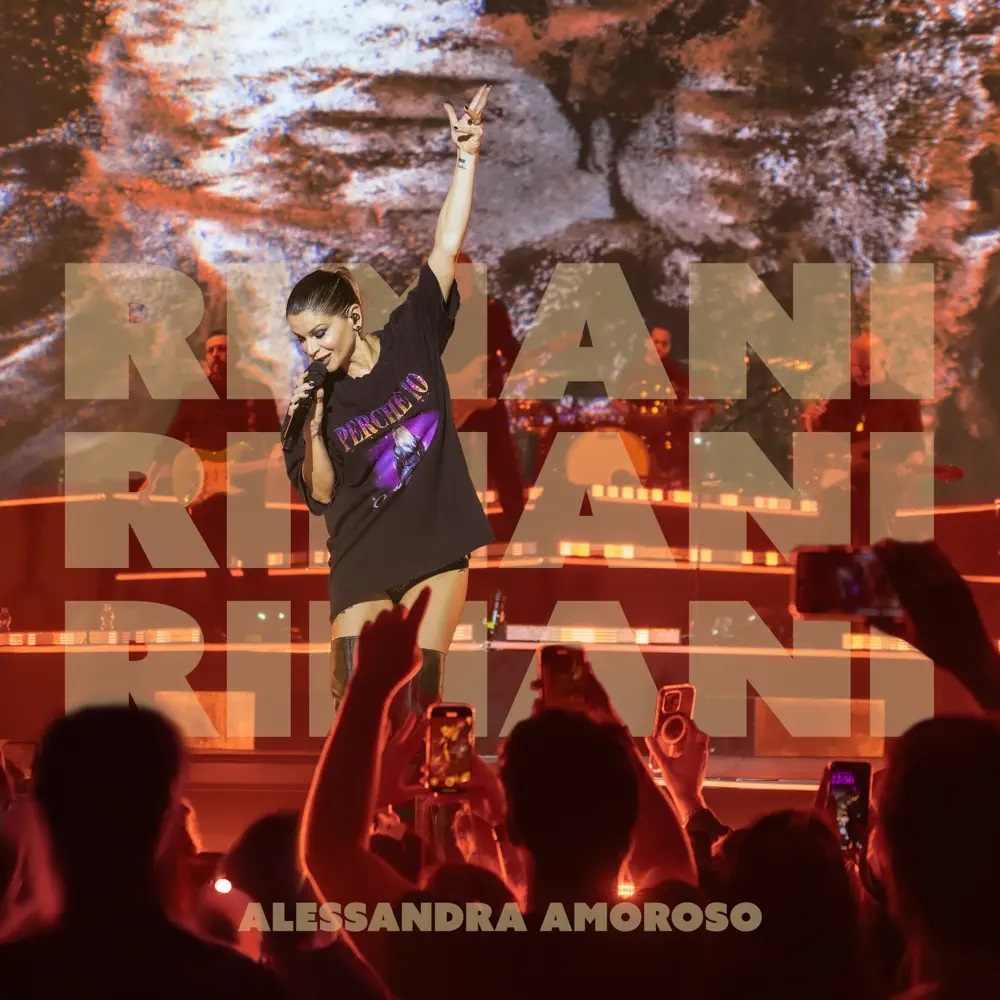 Alessandra Amoroso — RIMANI RIMANI RIMANI cover artwork