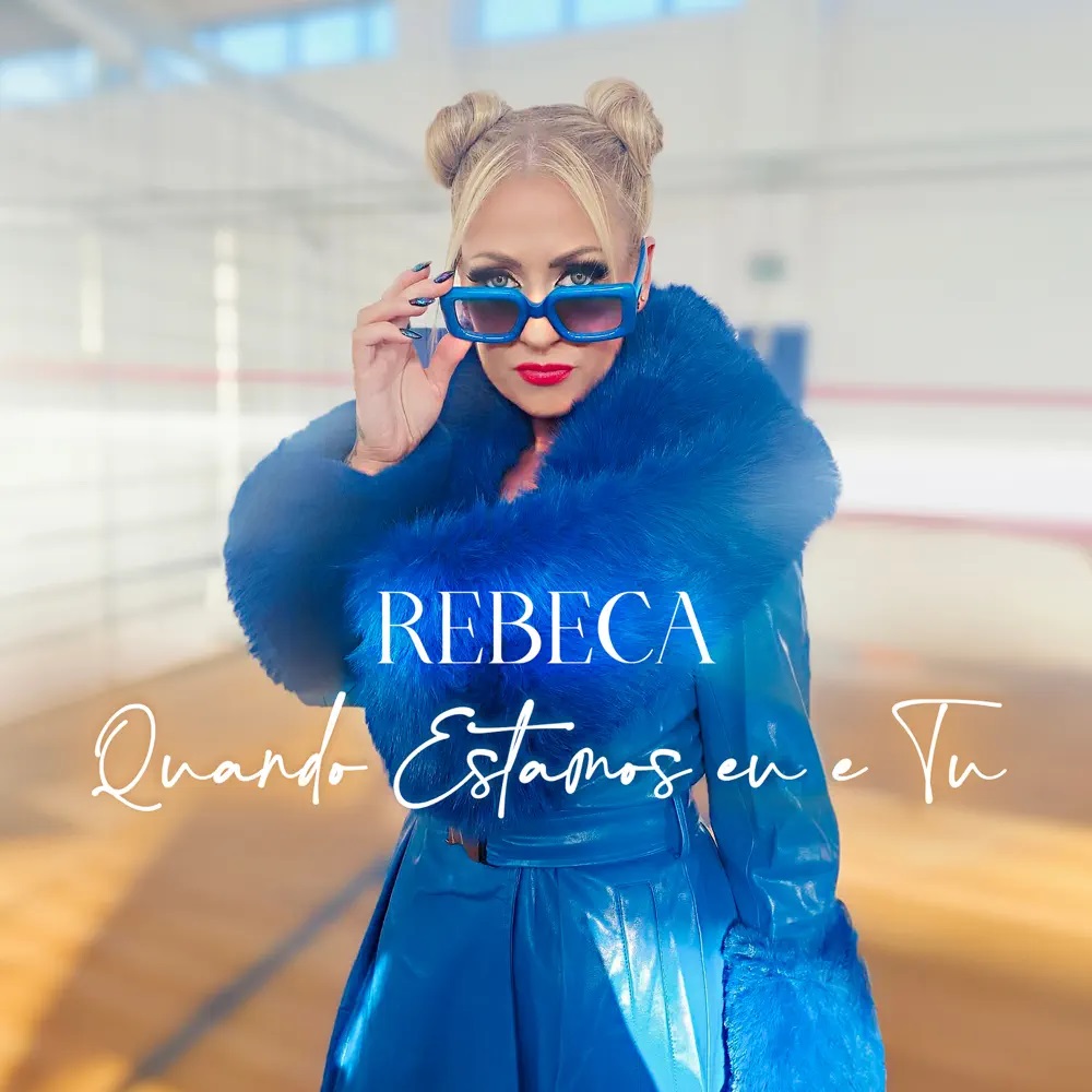 Rebeca — Quando estamos eu e tu cover artwork