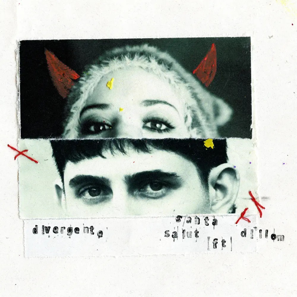 Santa Salut featuring Dillom — Divergente cover artwork