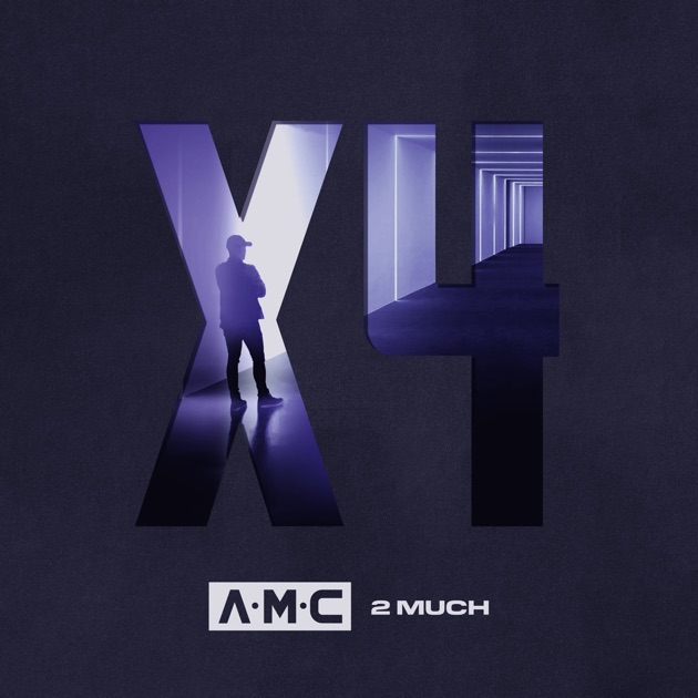 A.M.C — 2 Much cover artwork