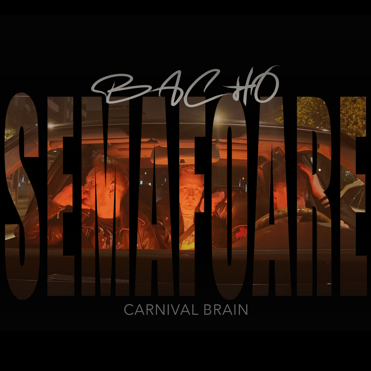 Bacho & CARNIVAL BRAIN — Semafoare cover artwork