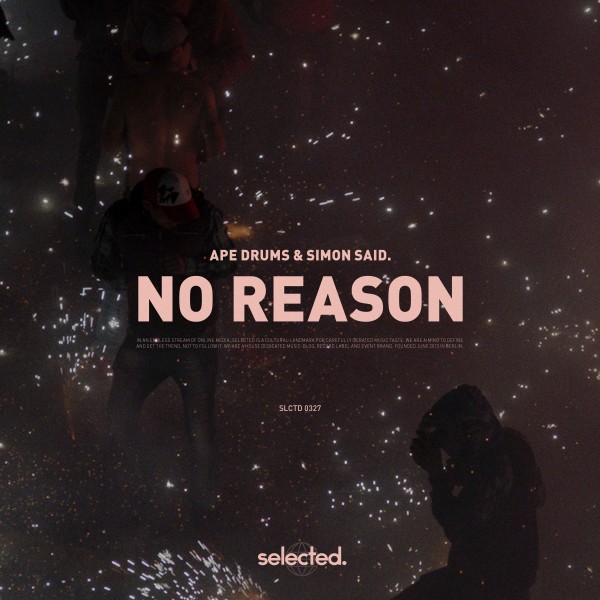 Ape Drums featuring Simon Said. — No Reason cover artwork