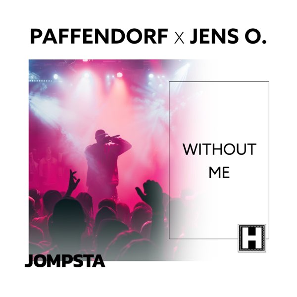 Paffendorf &amp; Jens O. — Without Me cover artwork
