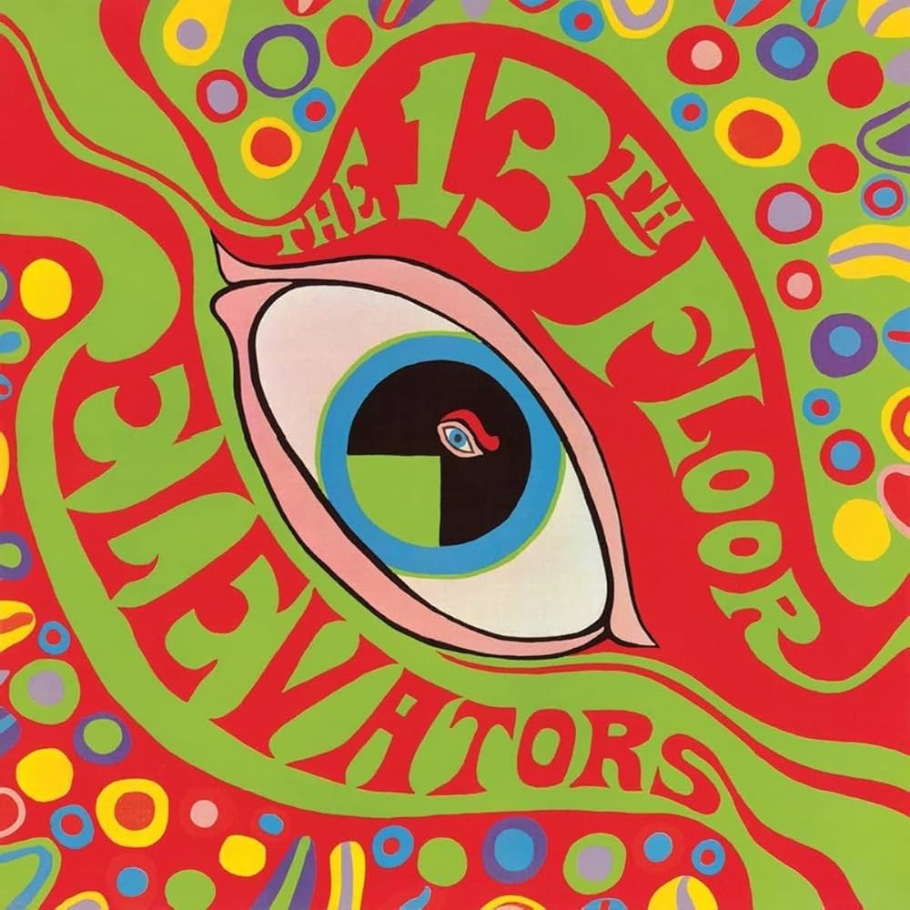 The 13th Floor Elevators — You&#039;re Gonna Miss Me cover artwork