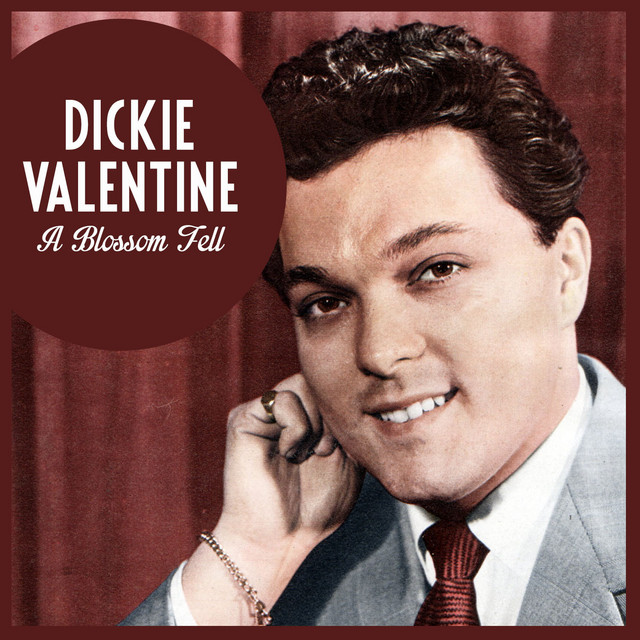Dickie Valentine — A Blossom Fell cover artwork