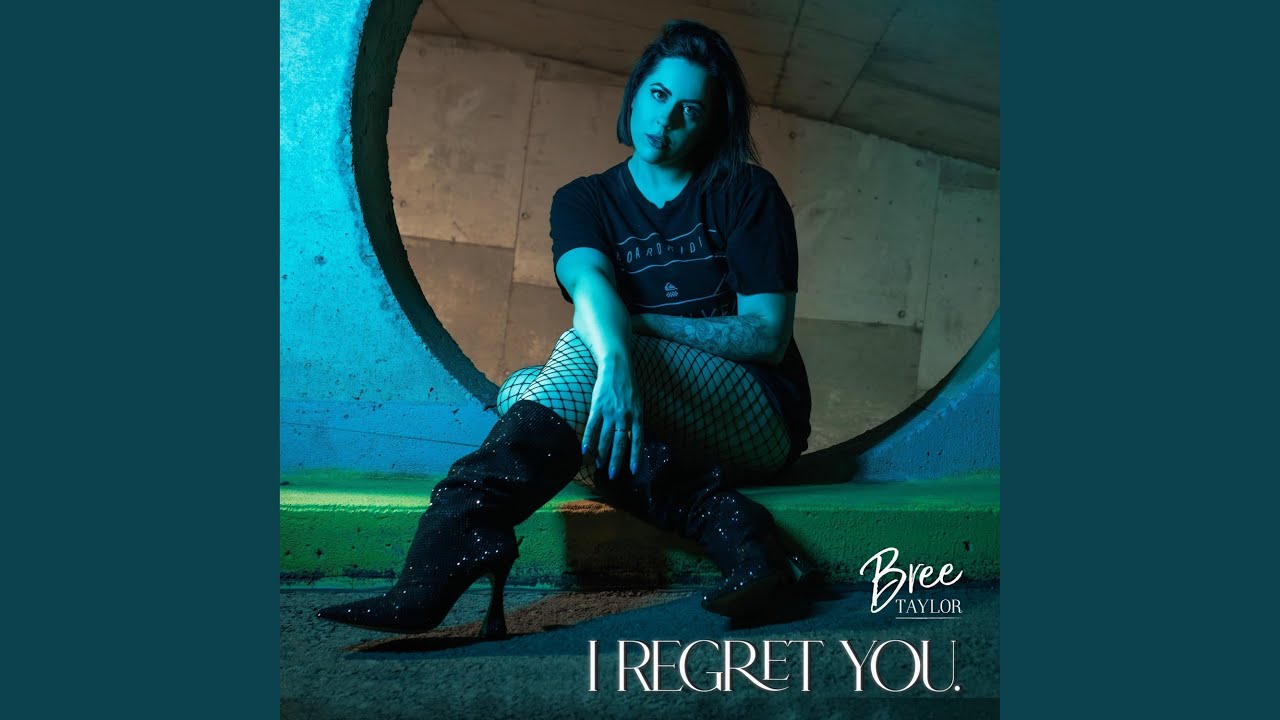 Bree Taylor — I Regret You cover artwork
