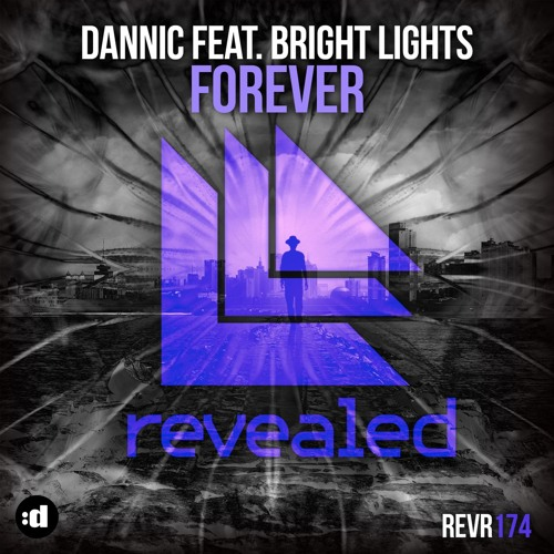 Dannic featuring Bright Lights — Forever cover artwork