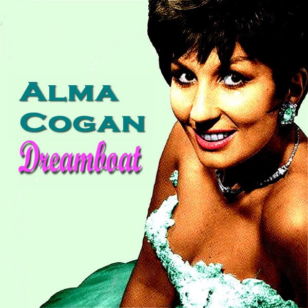 Alma Cogan — Dreamboat cover artwork