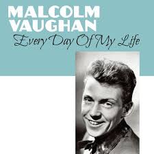 Malcolm Vaughan — Every Day Of My Life cover artwork