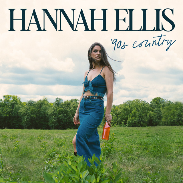 Hannah Ellis — 90s Country cover artwork