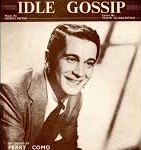 Perry Como — Idle Gossip cover artwork