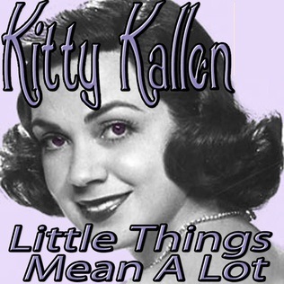 Kitty Kallen — Little Things Mean A Lot cover artwork