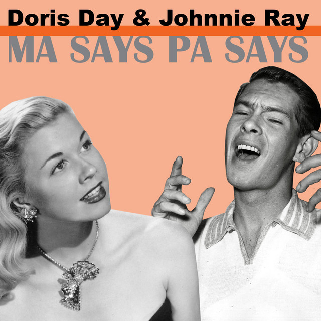 Doris Day & Johnnie Ray — Ma Says Pa Says cover artwork