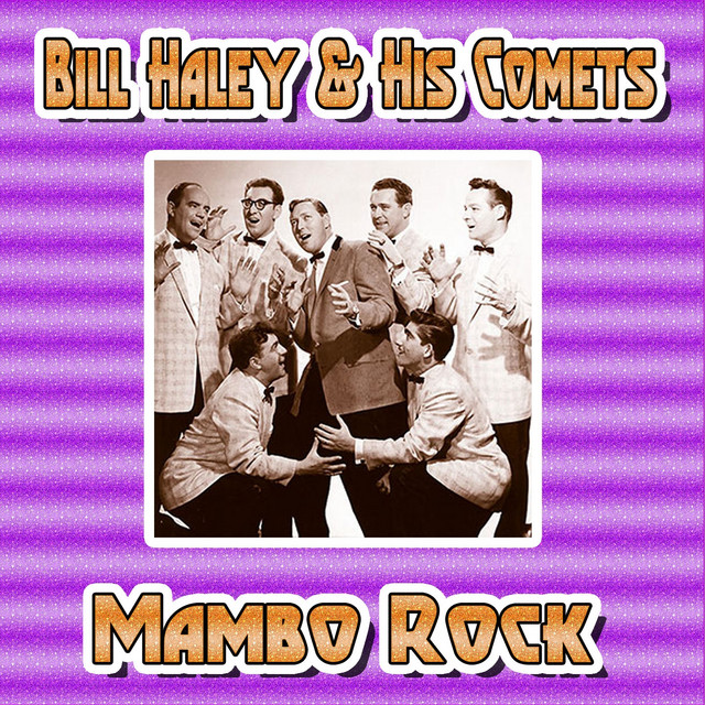Bill Haley and His Comets — Mambo Rock cover artwork