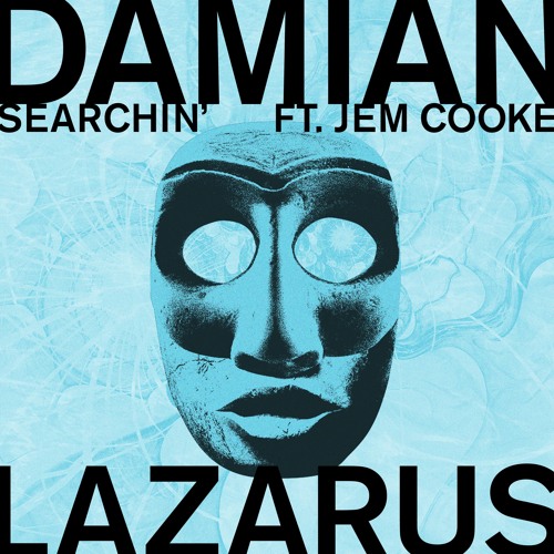 Damian Lazarus & Jem Cooke — Searchin&#039; cover artwork