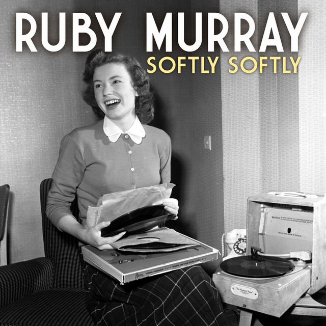Ruby Murray — Softly Softly cover artwork