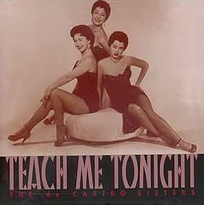 De Castro Sisters — Teach Me Tonight cover artwork