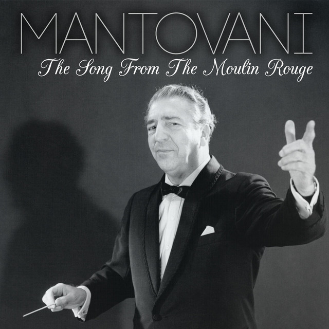 Mantovani The Song From The Moulin Rouge cover artwork