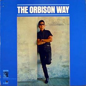 Roy Orbison The Orbison Way cover artwork