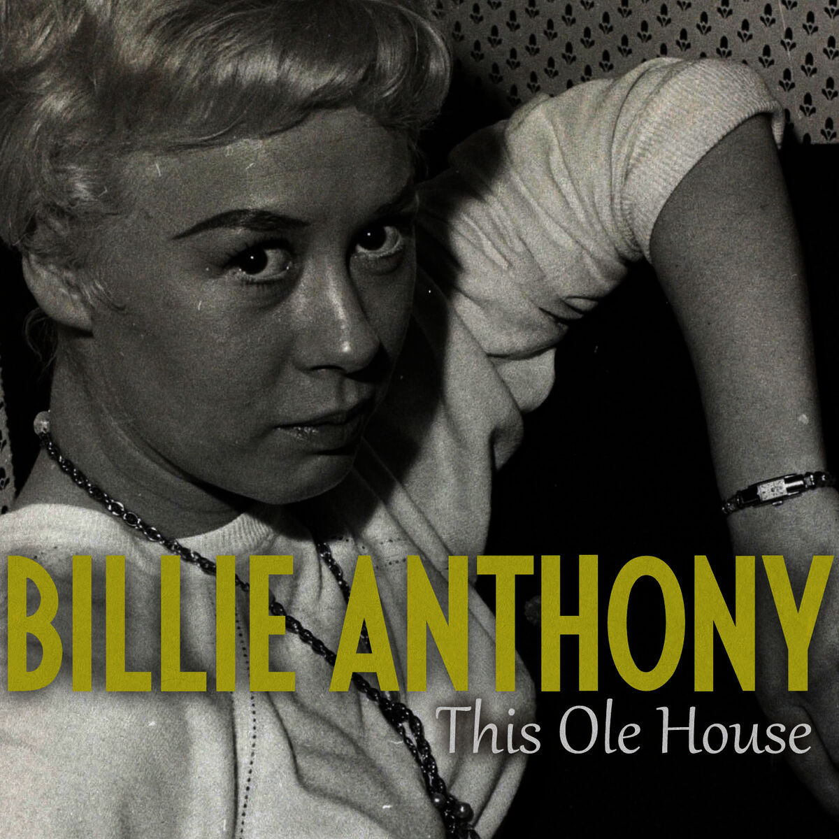 Billie Anthony — This Ole House cover artwork