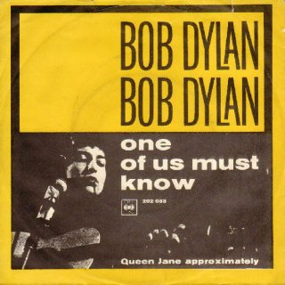 Bob Dylan — One of Us Must Know (Sooner or Later) cover artwork