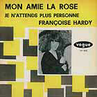 Françoise Hardy — Mon amie la rose cover artwork