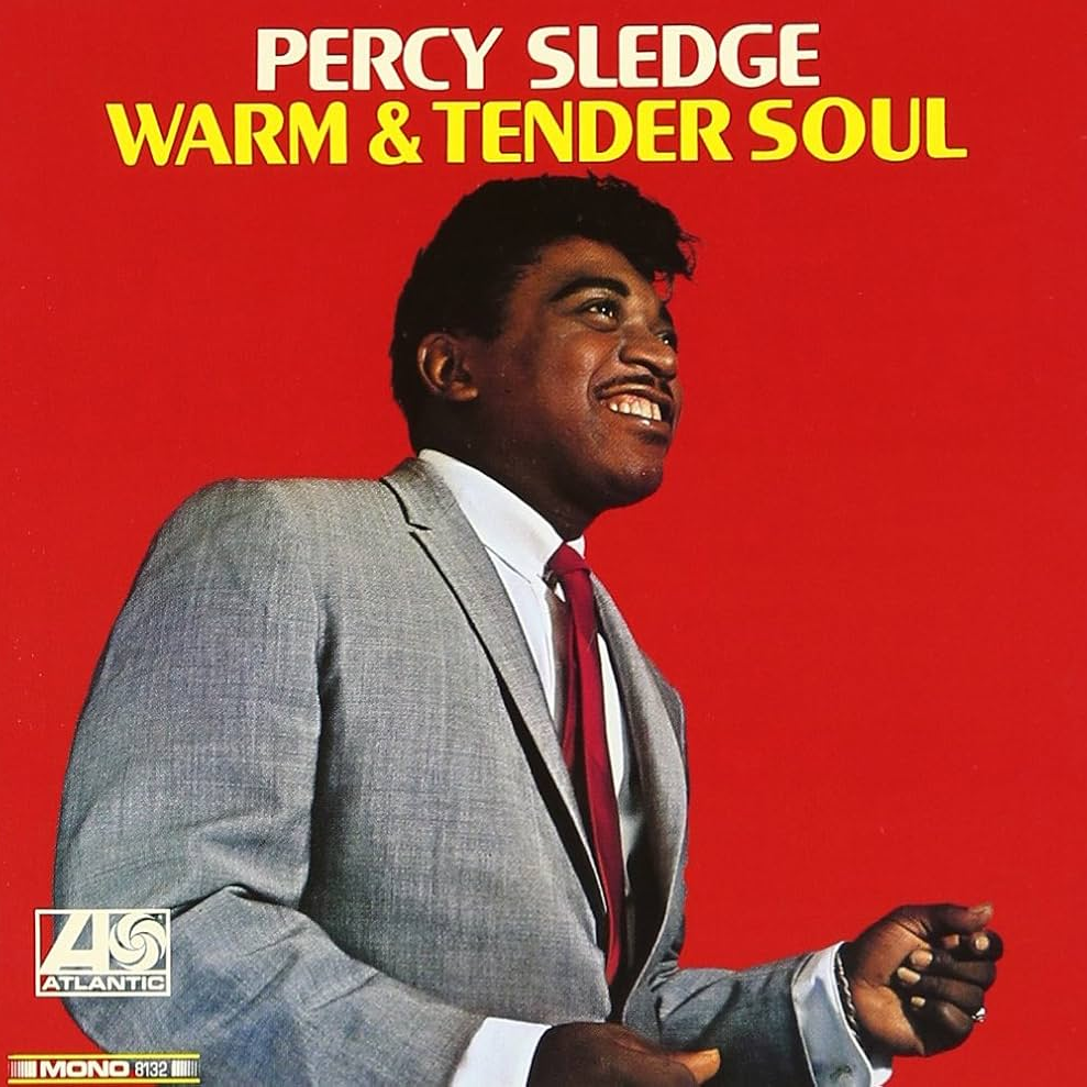Percy Sledge Warm &amp; Tender Soul cover artwork