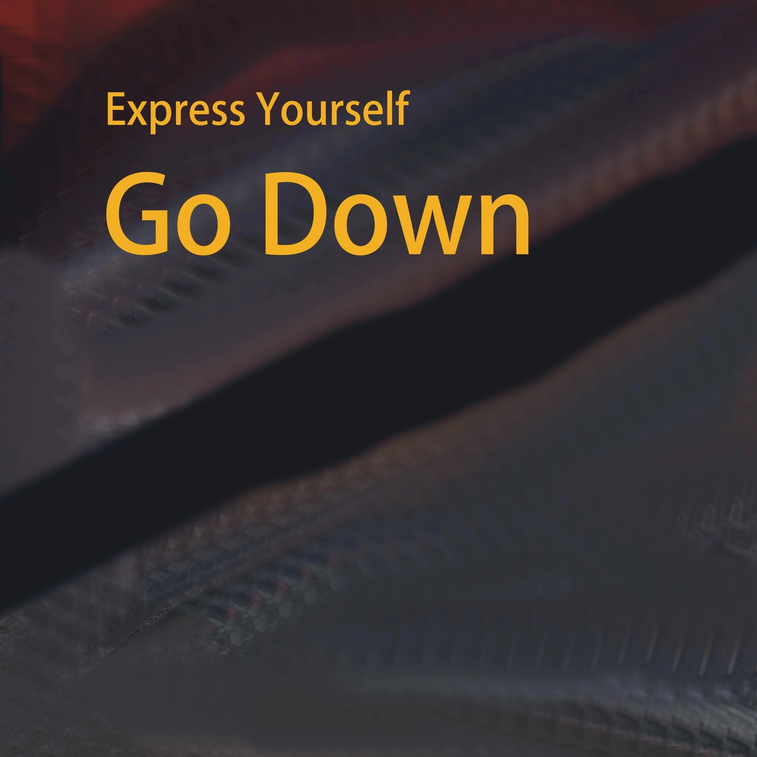 Express Yourself — Go Down cover artwork
