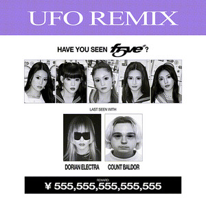 f5ve featuring Dorian Electra & Count Baldor — UFO (Dorian Electra &amp; Count Baldor Remix) cover artwork