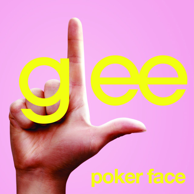 Glee Cast — Poker Face cover artwork