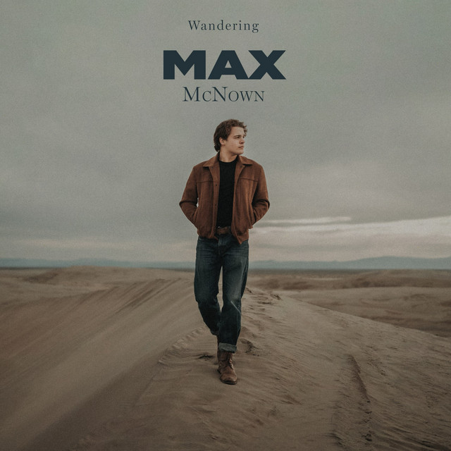 Max McNown — Wandering (Love Me Back) cover artwork
