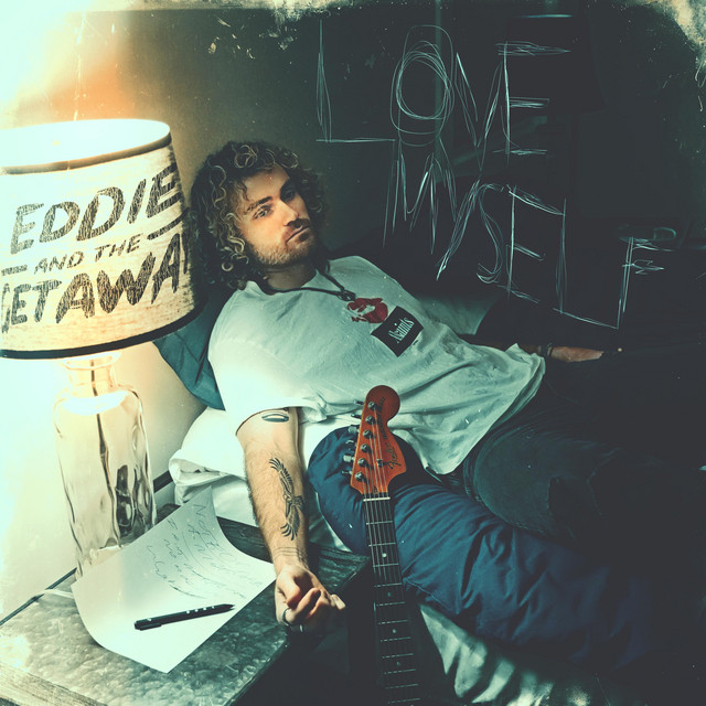 Eddie and the Getaway — Love Myself cover artwork