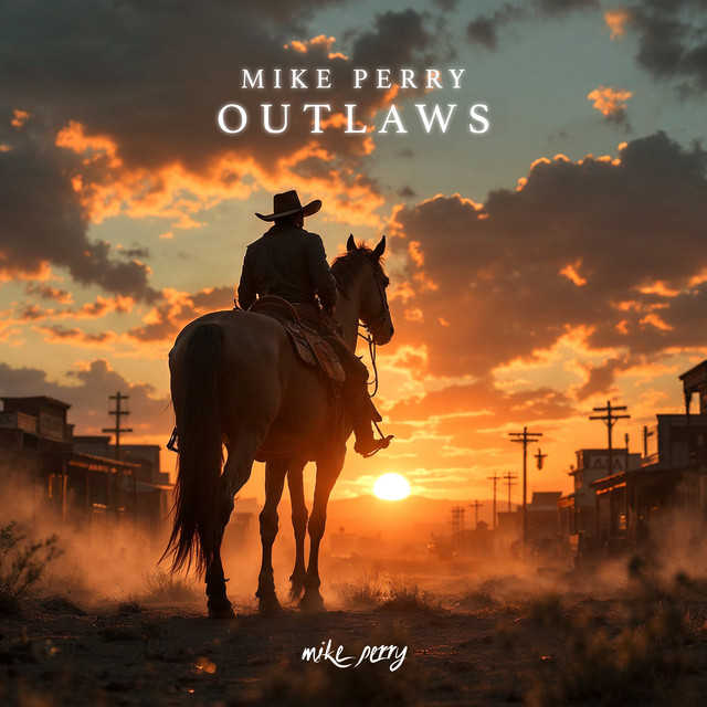 Mike Perry — Outlaws cover artwork