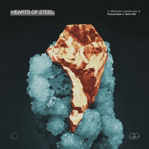 Phuture Noize & Devin Wild — Hearts of Steel cover artwork
