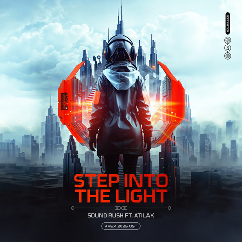 Sound Rush featuring ATILAX — Step Into The Light cover artwork