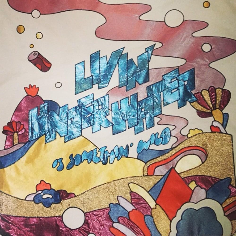 The Avalanches — Livin&#039; Underwater (Is Somethin&#039; Wild) cover artwork