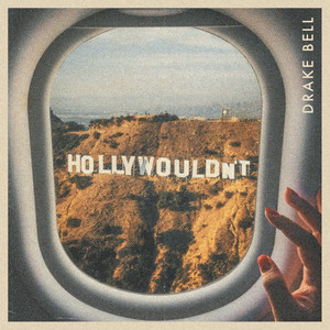 Drake Bell — Hollywouldn&#039;t cover artwork