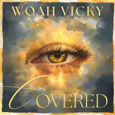 Woah Vicky — Covered cover artwork