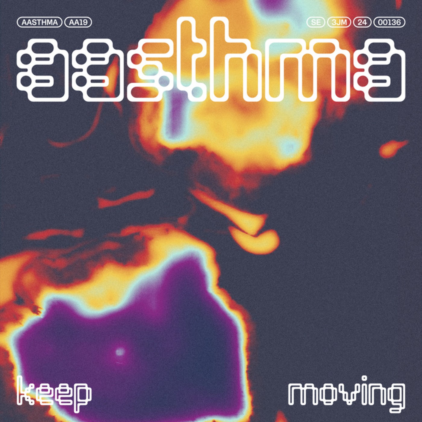Aasthma — Keep Moving cover artwork
