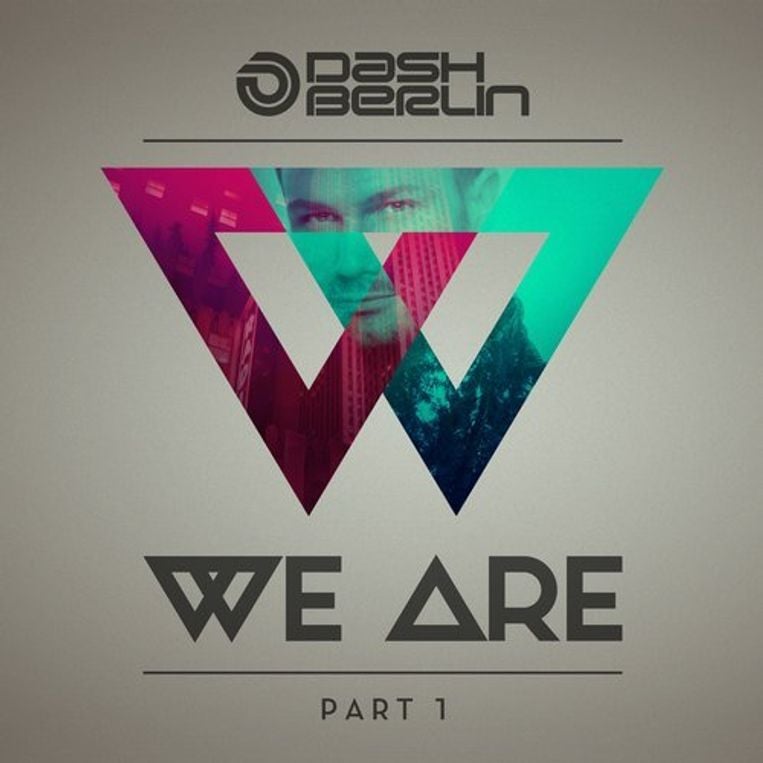 Dash Berlin We Are (Part 1) cover artwork