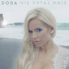 Doda — Nie pytaj mnie cover artwork