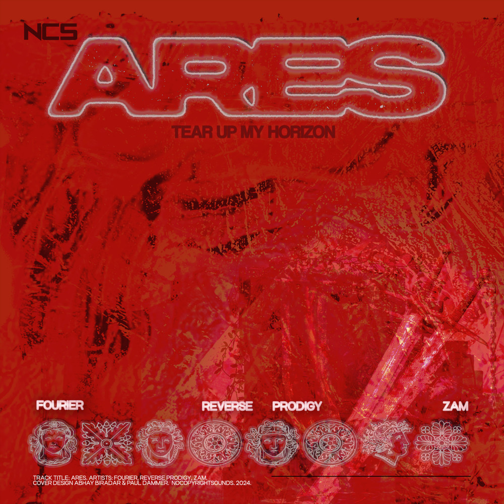 Fourier, Reverse Prodigy, & ZAM — Ares (Tear Up My Horizon) cover artwork
