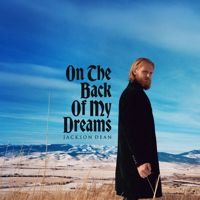 Jackson Dean On The Back Of My Dreams cover artwork
