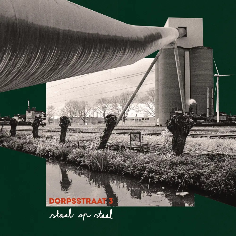 dorpsstraat 3 Staal Op Staal cover artwork