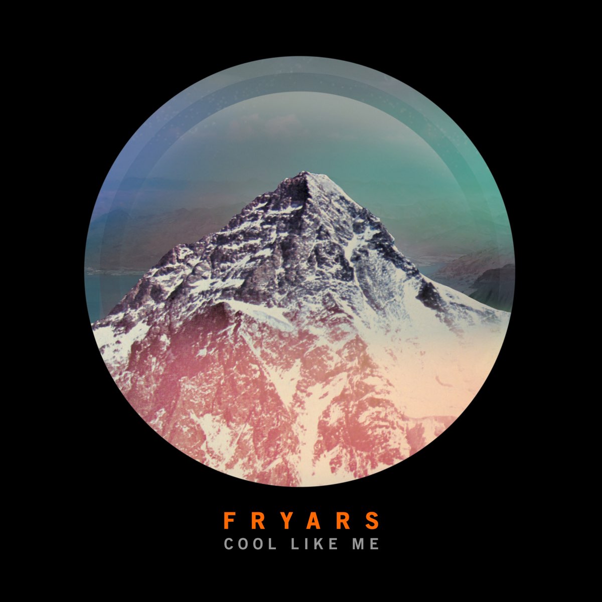 Fryars — Cool Like Me cover artwork