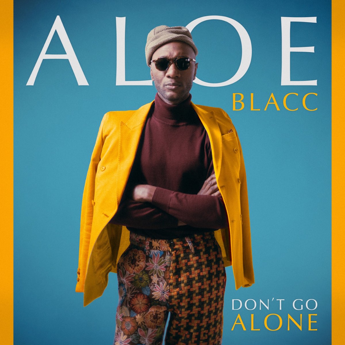 Aloe Blacc — Don’t Go Alone cover artwork