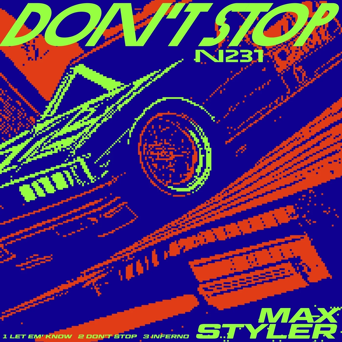 Max Styler — Let Em&#039; Know cover artwork